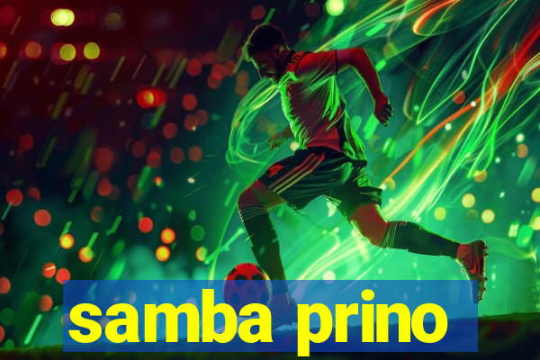 samba prino